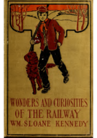 Wonders-and-Curiosities-of-the-Railway-WM-Sloane-Kennedy