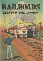 Railroads Deliver the Goods